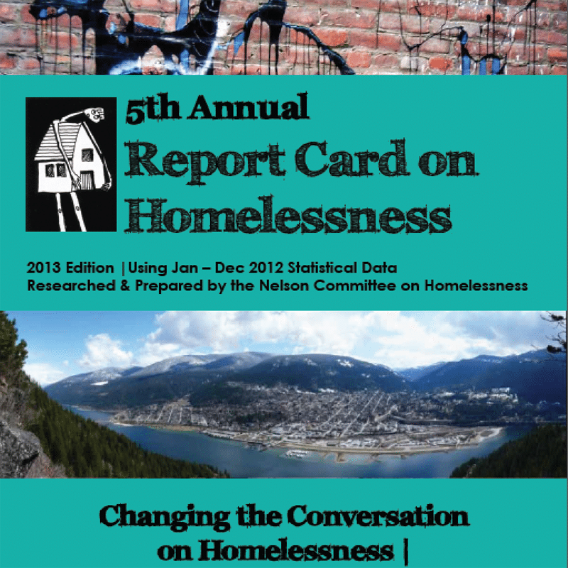 5th Annual Report Card on Homelessness in Nelson