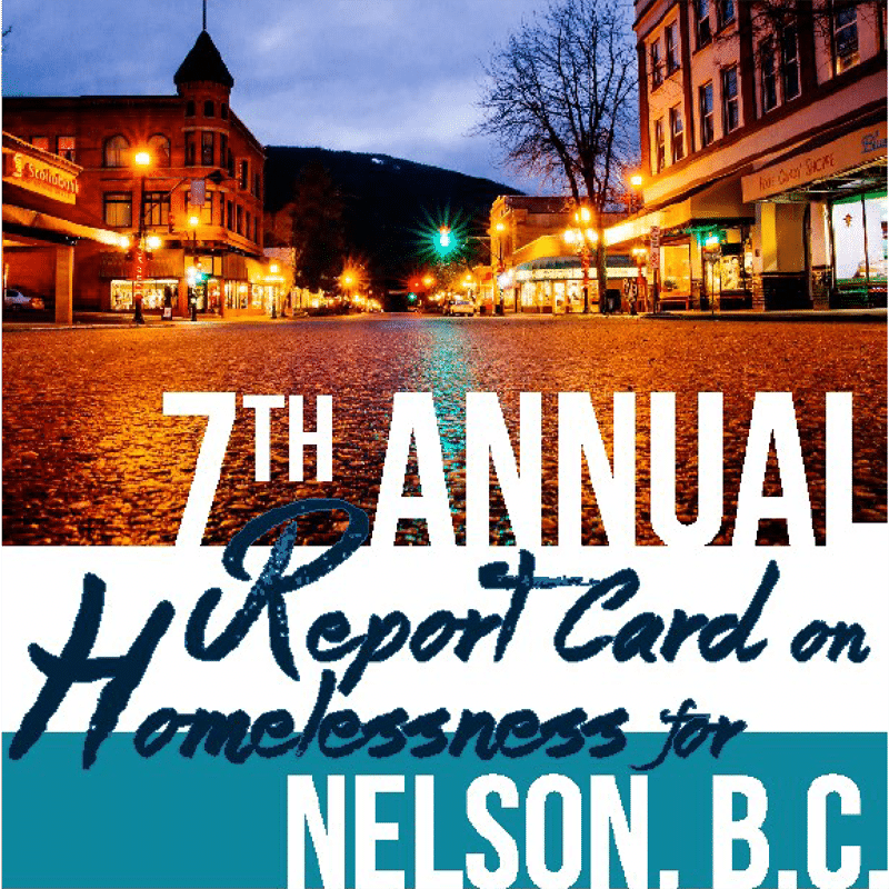 7th Annual Report Card on Homelessness in Nelson